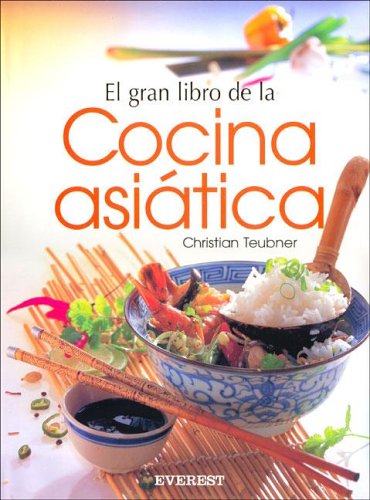 El Gran Libro de La Cocina Asiatica
