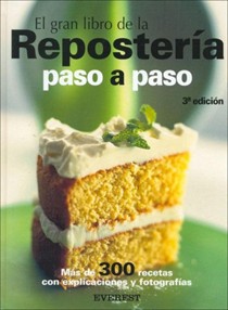 El Gran Libro de La Reposteria Paso a Paso