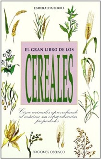 El Gran Libro de Los Cereales