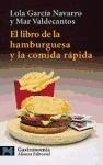El Libro de La Hamburguesa y La Comida Rapida