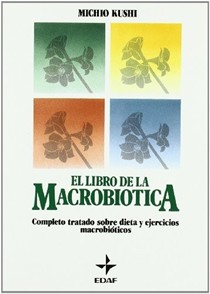 El Libro de La Macrobiotica