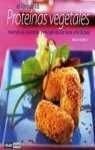 El Libro de Las Proteinas Vegetales