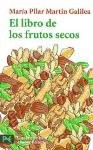 El Libro de Los Frutos Secos