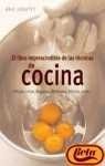 El Libro Imprescindible de Las Tecnicas de Cocina