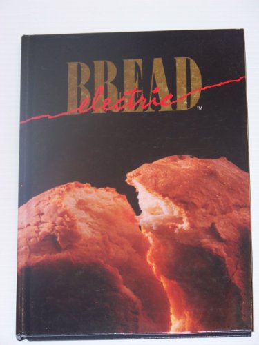 Electric Bread