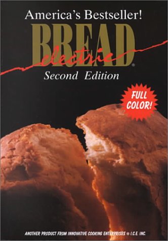 Electric Bread, Second Edition