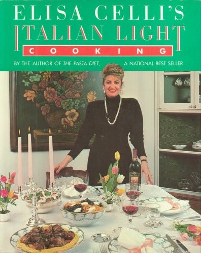 Elisa Celli's Italian Light Cooking