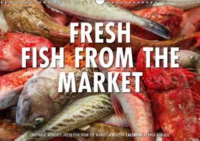 Emotional Moments: Fresh Fish from the Market. / UK-Version: Ingo Gerlach Has Made a Series of Photo of Fresh Fish at a Market. Enjoy Your Meal.