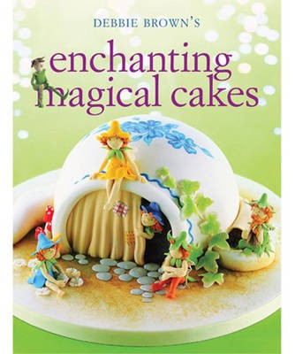 Enchanting Magical Cakes