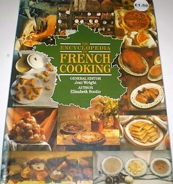 Encyclopaedia of French Cooking