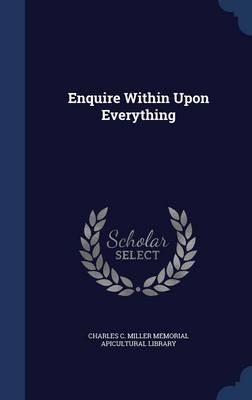Enquire Within Upon Everything