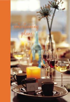 Entertaining Plans