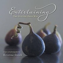 Entertaining the Gluten-Free Way