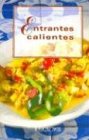 Entrantes Calientes