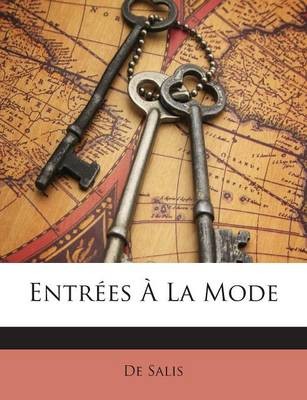 Entrees a la Mode