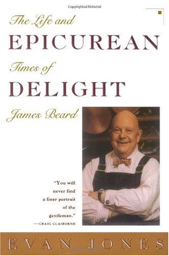 Epicurean Delight: Life & Times of James Beard