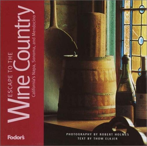 Escape to California's Wine Country