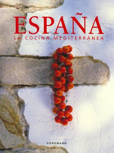Espana - La Cocina Mediterranea