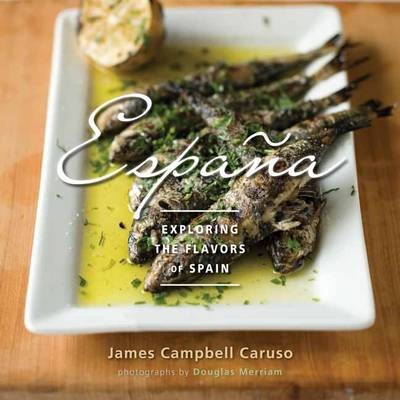 Espana: Exploring the Flavours of Spain