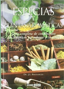 Especias y Plantas Aromaticas: El Mas Sabroso Aliado de La Salud En Tu Cocina