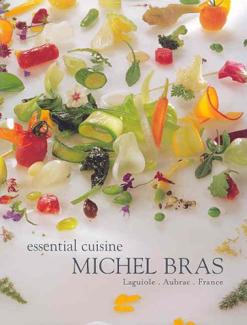 Essential Cuisine: Michel Bras