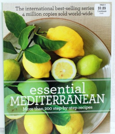 Essential Mediterranean: More Than 200 Step-by-Step Recipes