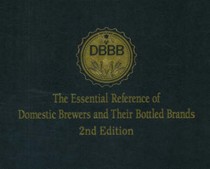 Essential Reference of Domestic Brewers and Their Bottled Brands (DBBB)