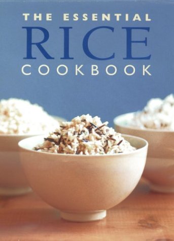 Essential Rice Cookbook