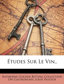 Études Sur Le Vin