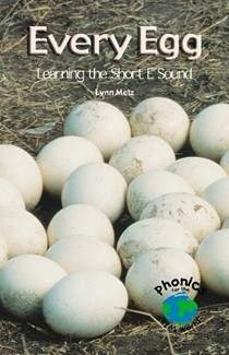 Every Egg: Learning the Short E Sound