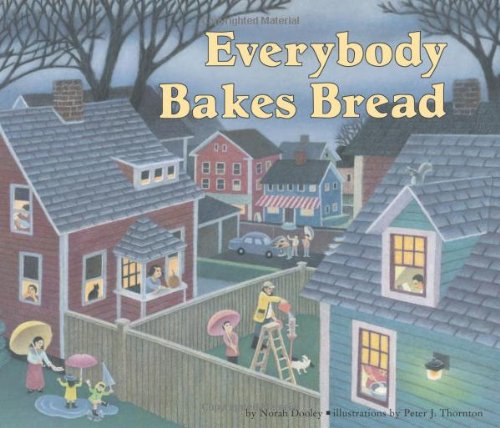 Everybody Bakes Bread