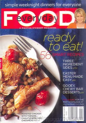Everyday Food Magazine, April 2011