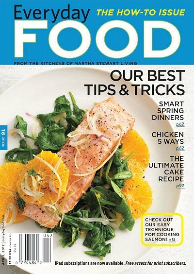 Everyday Food Magazine, April 2012: The How-To Issue