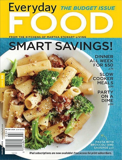 Everyday Food Magazine, March 2012: The Budget Issue