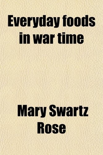 Everyday Foods in War Time