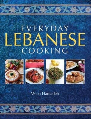 Everyday Lebanese Cooking