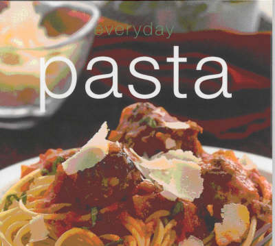 Everyday Pasta