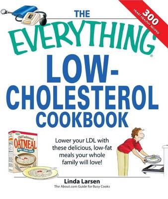Everything Low-Cholesterol Cookbook