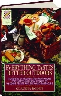 Everything Tastes Better Outdoors