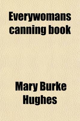 Everywomans Canning Book