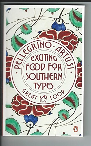Exciting Food for Southern Types