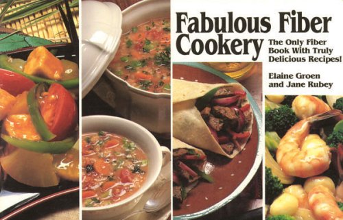 Fabulous Fiber Cookery
