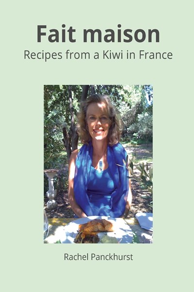 Fait Maison - Recipes from a Kiwi in France