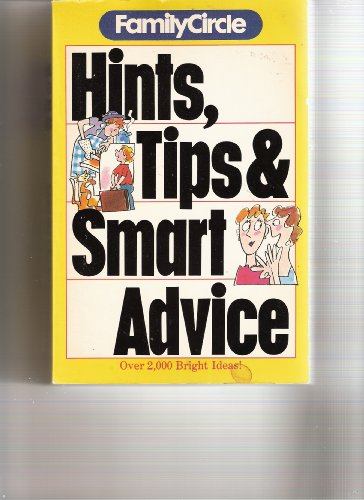 Family Circle: Hints Tips and Smart Advice (1988)
