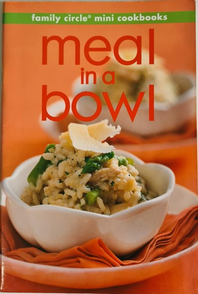Family Circle Meal in a Bowl
