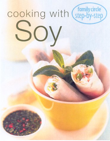 Family Circle Step-by-Step: Soy