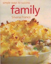 Family: Simple Ways to Success