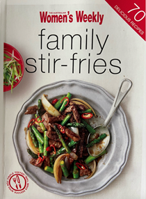 Family Stir-Fries: 70 Delicious Recipes