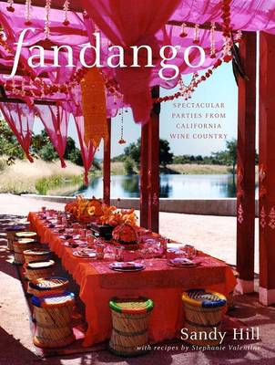Fandango: Recipes, parties, and license to make magic