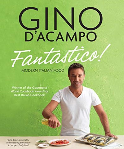 Fantastico!: Modern Italian Food